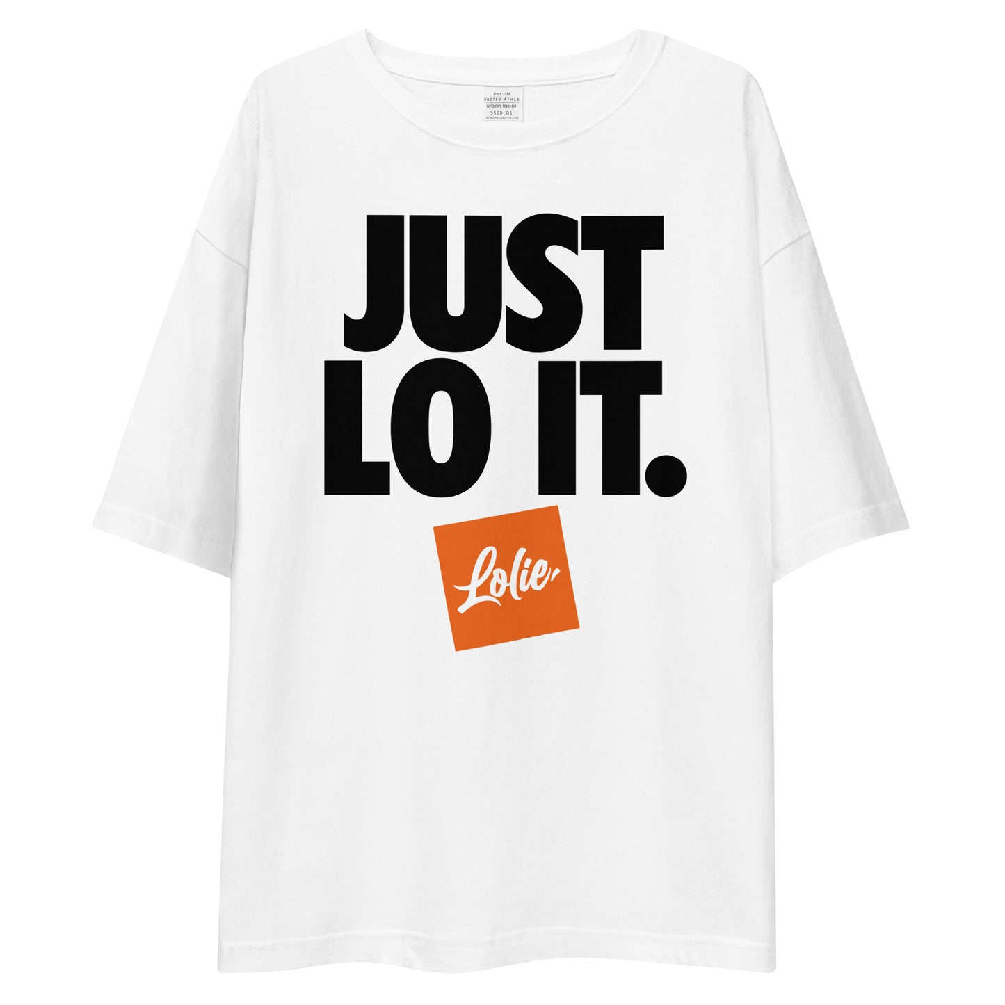 Just Lo It Unisex oversized t-shirt - White